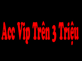 Shop ACC ĐTCL , Mua Acc ĐTCL , Bán Acc ĐTCL , Mua Acc TFT , Bán Acc TFT , Shop Acc TFT